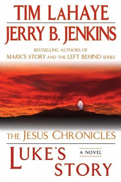 Luke's Story (eBook, ePUB) - Lahaye, Tim; Jenkins, Jerry B.