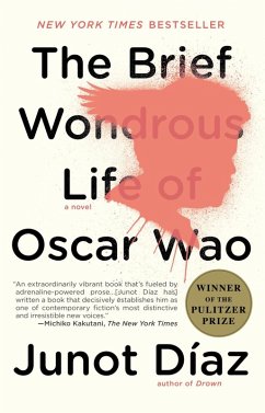 The Brief Wondrous Life of Oscar Wao (Pulitzer Prize Winner) (eBook, ePUB) - Díaz, Junot