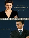 Self-Made Man (eBook, ePUB)