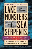 Field Guide to Lake Monsters, Sea Serpents, and Other Mystery Denizens of the Deep (eBook, ePUB)
