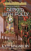 Decked with Folly (eBook, ePUB) Decked with Folly (eBook, ePUB)