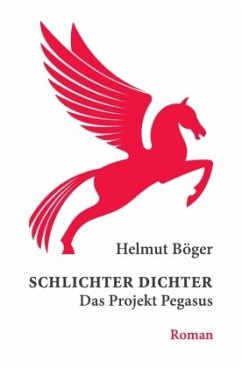 Schlichter Dichter - Böger, Helmut