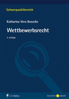 Wettbewerbsrecht - Boesche, Katharina V.