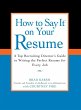 How to Say It on Your Resume (eBook,... - Bild 1