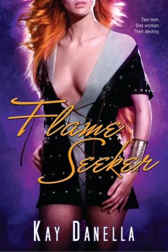 Flame Seeker (eBook, ePUB) - Danella, Kay