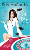 Bled Dry (eBook, ePUB)