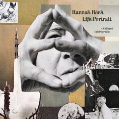 Hannah Höch: Life Portrait - Höch, Hannah