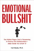 Emotional Bullshit (eBook, ePUB)