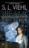 Dream Called Time (eBook, ePUB)