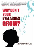 Why Don't Your Eyelashes Grow? (eBook, ePUB)