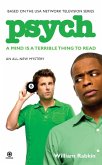 Psych: A Mind is a Terrible Thing to Read (eBook, ePUB)