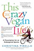 This Crazy Vegan Life (eBook, ePUB)