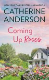 Coming Up Roses (eBook, ePUB) Coming Up Roses (eBook, ePUB)