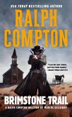 Ralph Compton Brimstone Trail (eBook, ePUB)