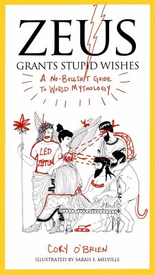 Zeus Grants Stupid Wishes (eBook, ePUB) - O'Brien, Cory