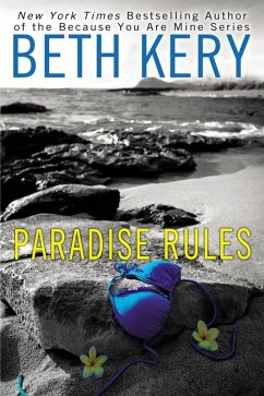 Paradise Rules (eBook, ePUB) - Kery, Beth
