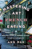 Mastering the Art of French Eating (eBook, ePUB)