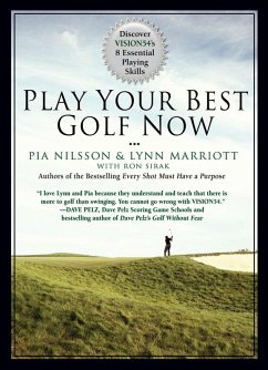 Play Your Best Golf Now (eBook, ePUB) - Marriott, Lynn; Nilsson, Pia