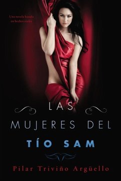 Las mujeres del Tío Sam (Uncle Sam's Women) (eBook, ePUB) - Triviño Arguello, Pilar