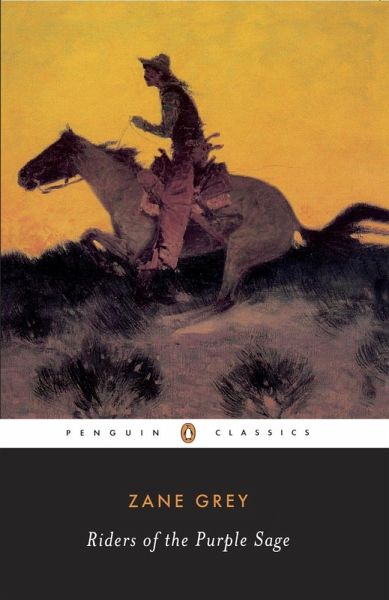 Riders of the Purple Sage (eBook, ePUB) Riders of the Purple Sage (eBook, ePUB)