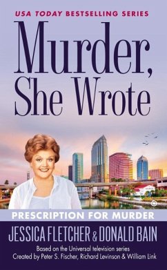 Murder, She Wrote: Prescription For Murder (eBook, ePUB) - Fletcher, Jessica; Bain, Donald