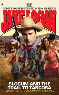 Slocum #383 (eBook, ePUB) - Logan, Jake