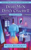 Dead Men Don't Crochet (eBook, ePUB)