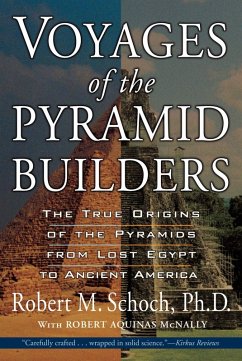 Voyages of the Pyramid Builders (eBook, ePUB) - Schoch, Robert M.