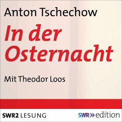In der Osternacht (MP3-Download) - Tschechow, Anton