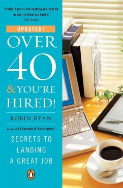 Over 40 & You're Hired! (eBook, ePUB) - Ryan, Robin