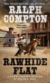 Ralph Compton Rawhide Flat (eBook, ePUB)