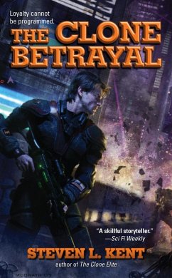 The Clone Betrayal (eBook, ePUB) - Kent, Steven L.