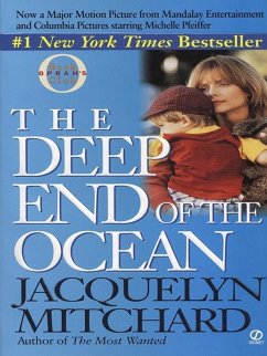 The Deep End of the Ocean (eBook, ePUB) - Mitchard, Jacquelyn