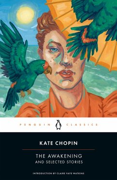 The Awakening and Selected Stories (eBook, ePUB) - Chopin, Kate