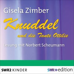 Knuddel und die Tante Ottilie (MP3-Download) - Zimber, Gisela