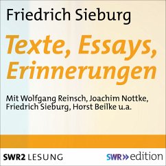 Friedrich Sieburg - Texte, Essays, Erinnerungen (MP3-Download) - Sieburg, Friedrich