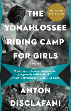 The Yonahlossee Riding Camp for Girls (eBook, ePUB) - Disclafani, Anton