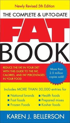 The Complete Up-to-Date Fat Book (eBook, ePUB) - Bellerson, Karen J.