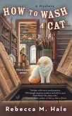 How to Wash a Cat (eBook, ePUB) How to Wash a Cat (eBook, ePUB)
