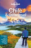 Lonely Planet Reiseführer Chile und Osterinsel (eBook, PDF)