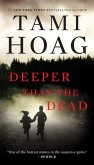 Deeper Than the Dead (eBook, ePUB) Deeper Than the Dead (eBook, ePUB)