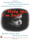 Help Me, I'm Sad (eBook, ePUB)