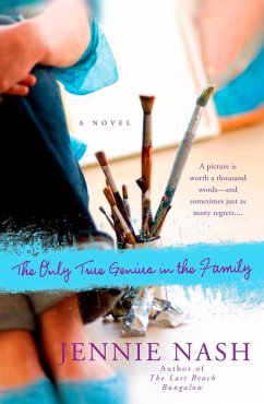 The Only True Genius in the Family (eBook, ePUB) - Nash, Jennie