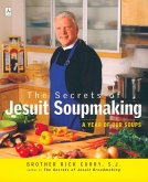 The Secrets of Jesuit Soupmaking (eBook, ePUB)