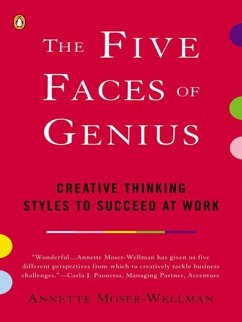 The Five Faces of Genius (eBook, ePUB) - Moser-Wellman, Annette