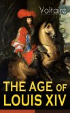 THE AGE OF LOUIS XIV (eBook, ePUB)