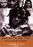 Shamans Through Time (eBook, ePUB)