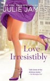 Love Irresistibly (eBook, ePUB)
