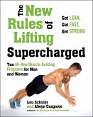 The New Rules of Lifting Supercharged (eBook, ePUB)