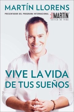 Cover Vive la vida de tus sueños (Live the life of Your Dreams) (eBook, ePUB)